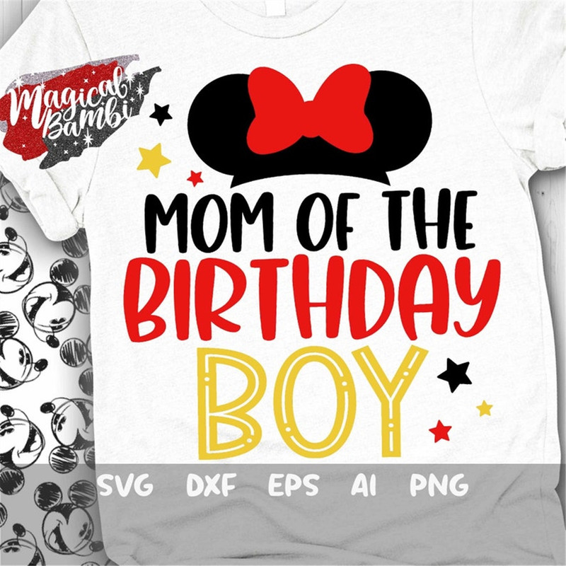 MR-482023135339-mom-of-the-birthday-boy-svg-mouse-birthday-svg-mouse-ears-image-1.jpg
