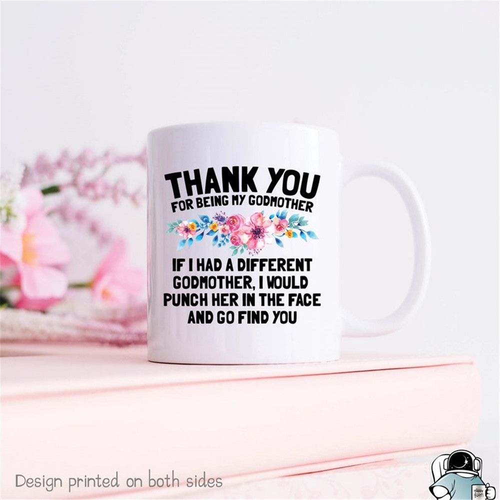 MR-48202314013-thank-you-for-being-my-godmother-coffee-mug-funny-godmom-image-1.jpg
