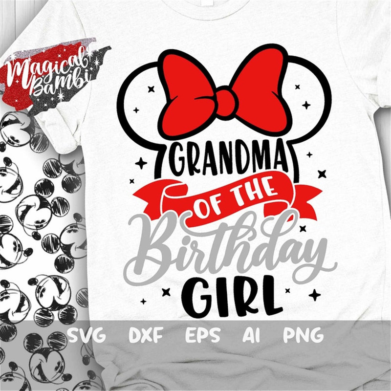 MR-48202314230-grandma-of-the-birthday-girl-svg-mouse-birthday-svg-mouse-image-1.jpg
