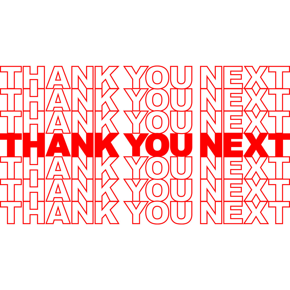 THANK YOU NEXT.png