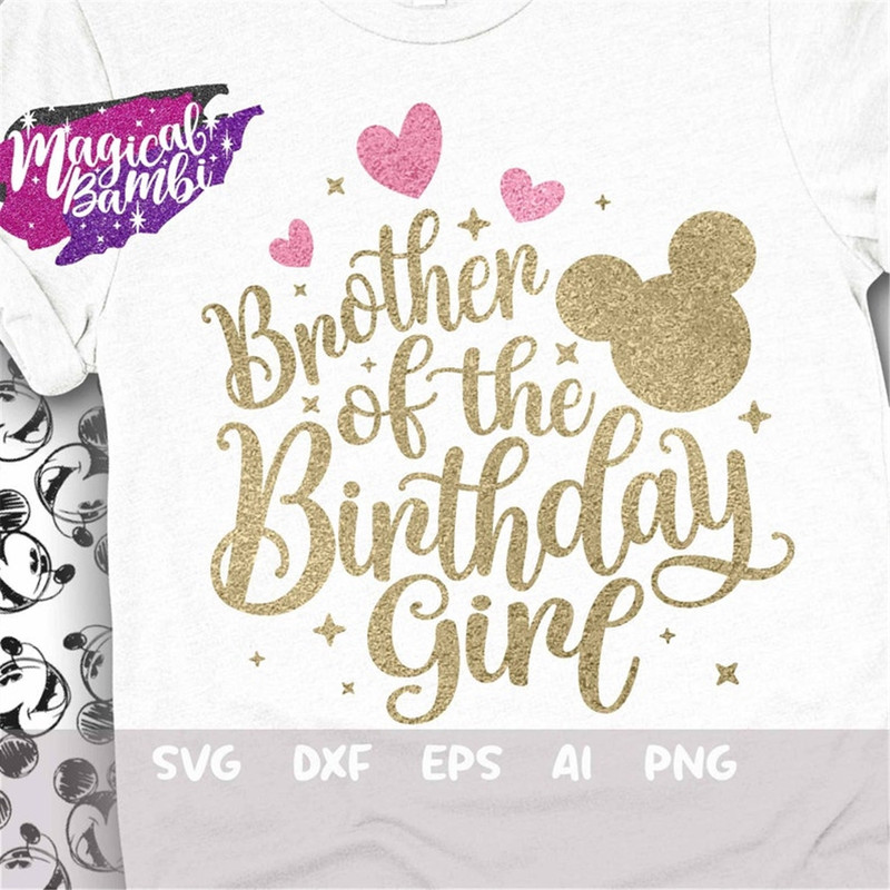 MR-48202314728-brother-of-the-birthday-girl-svg-family-tshirt-svg-mouse-image-1.jpg
