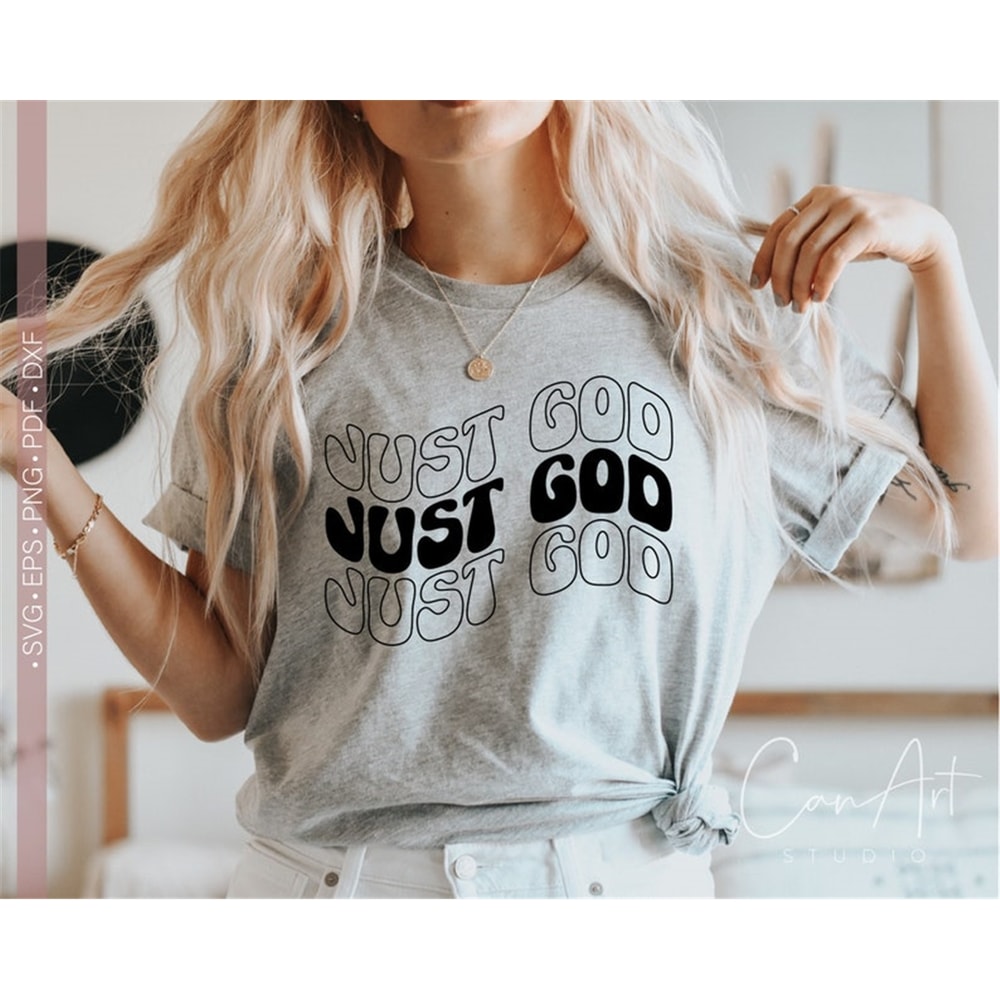 MR-48202314111-just-god-svg-christian-svg-png-retro-svg-religious-svg-image-1.jpg