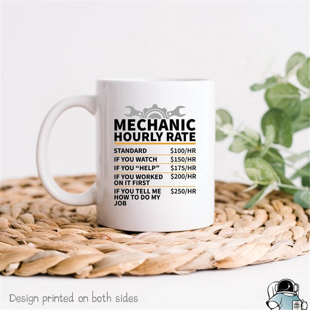 MR-482023141722-mechanic-hourly-rate-coffee-mug-funny-car-lover-gift-image-1.jpg