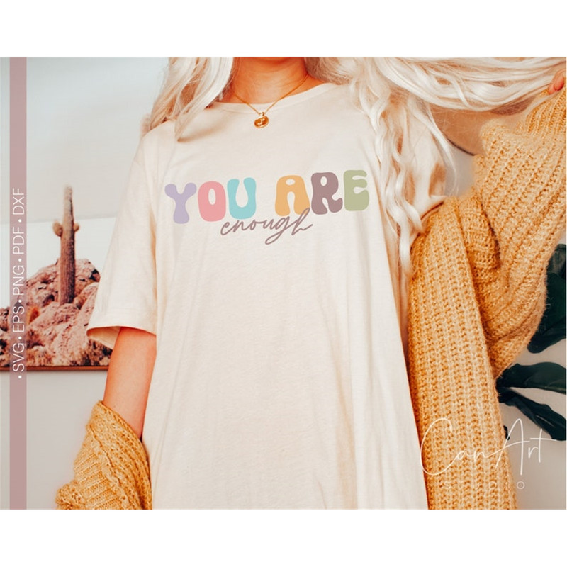 MR-482023141923-you-are-enough-svg-png-inspirational-svg-motivational-svg-image-1.jpg