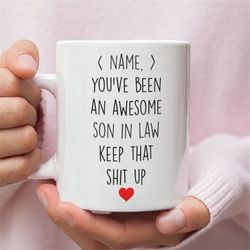 personalized gift for son in law, son in law gifts, custom son in law mug, son in law coffee mug, son in law gift idea,