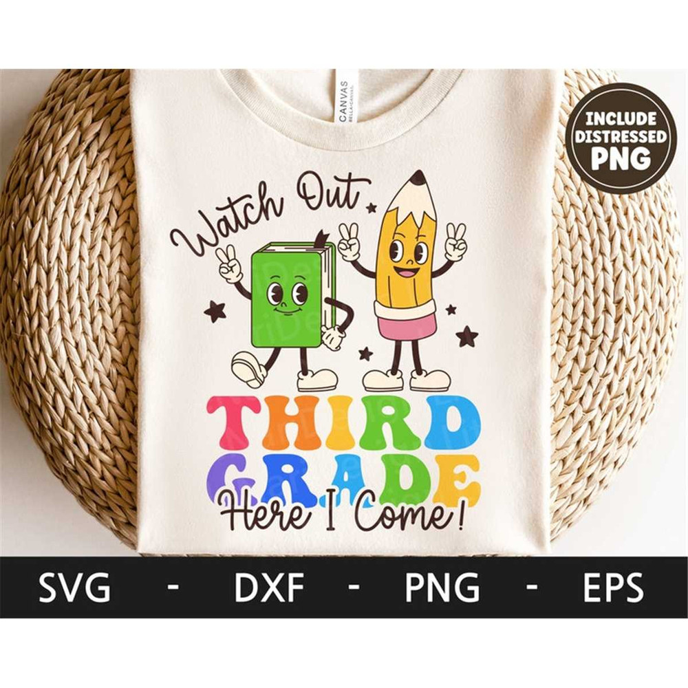 MR-482023142224-watch-out-third-grade-here-i-come-svg-first-day-of-school-image-1.jpg