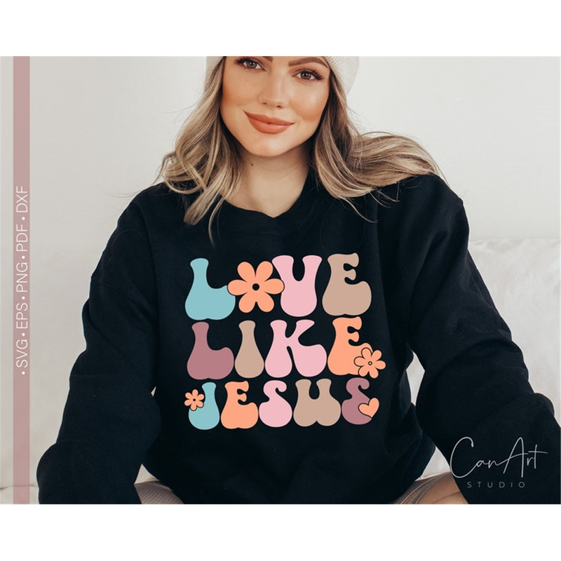 MR-48202314253-love-like-jesus-svg-png-jesus-svg-shirt-design-retro-svg-png-image-1.jpg