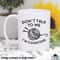 MR-48202314265-dont-talk-to-me-im-counting-coffee-mug-funny-image-1.jpg