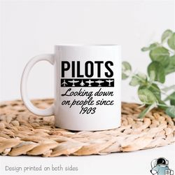 pilots looking down on people since 1903 coffee mug flying airline airplane gift