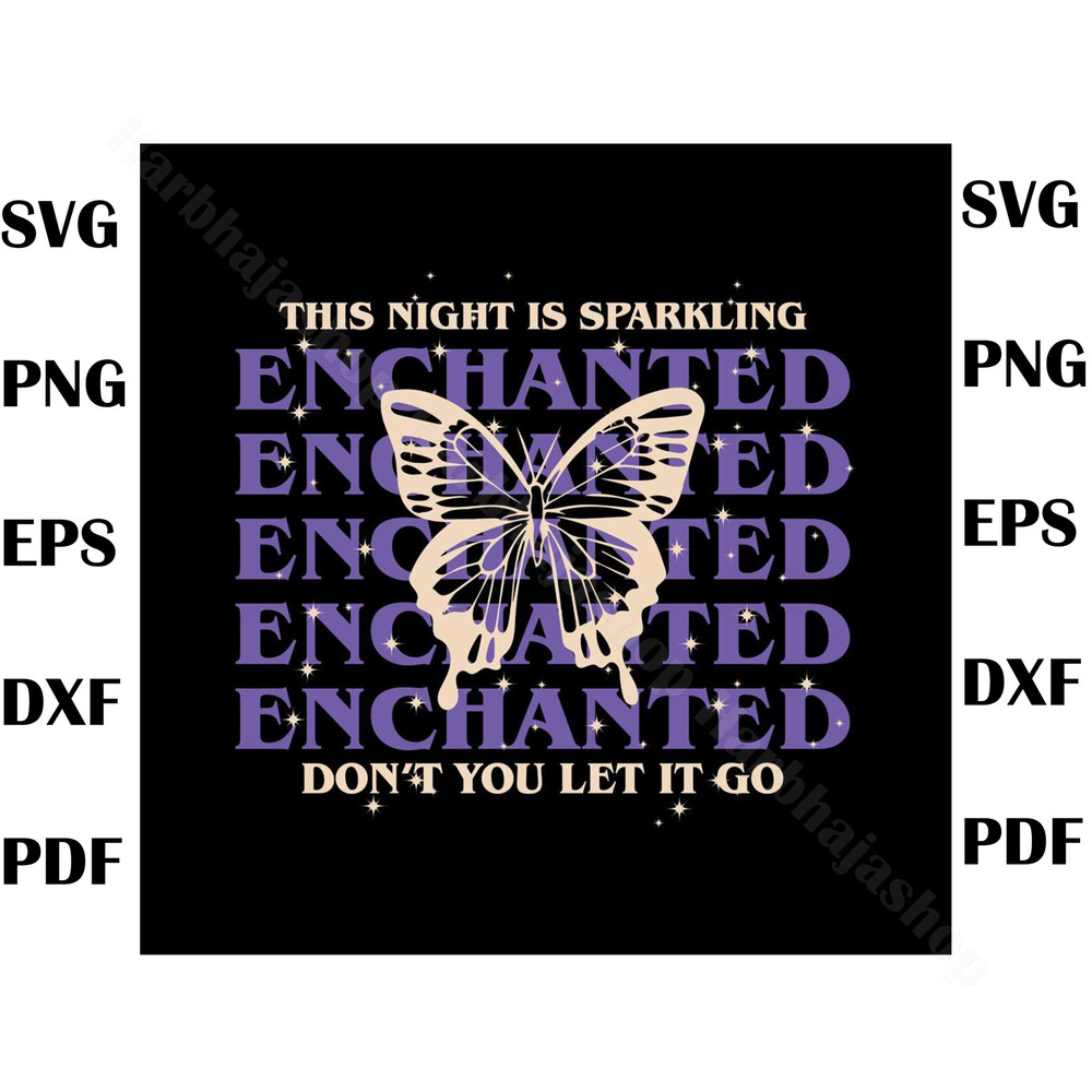 Enchanted This Night is Sparkling SVG Eras Tour SVG File, eras tour svg, swiftie svg, taylor swift fans svg, taylor swift svg - 1.jpg