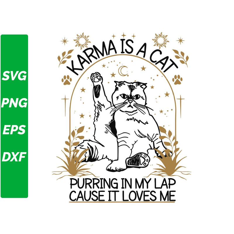 Karma Is A Cat Purring In My Lap SVG Midnights Taylor SVG, Taylor Swift SVG, Eras Tour Svg, Cutting Digital File - 1.jpg