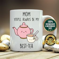 personalized mom best-tea mug, gift for mothers day - funny gift for mother, birthday gift, mothers day, gift for mom, b