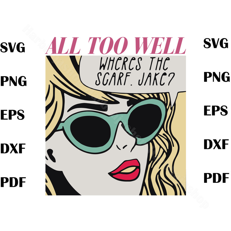 Taylor Swift All Too Well SVG Taylor 2023 Tour SVG, all too well svg, swiftie svg, taylor 2023 tour svg - 1.jpg