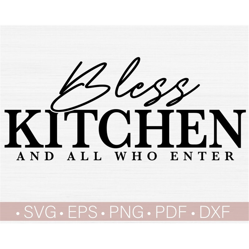 MR-48202315204-bless-this-kitchen-svg-farmhouse-svg-png-kitchen-decoration-image-1.jpg