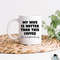 MR-482023152434-wife-is-hotter-than-this-coffee-mug-funny-husband-marriage-image-1.jpg