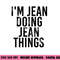 I M JEAN DOING JEAN THINGS Name Funny Birthday Gift Idea png, sublimation copy.jpg