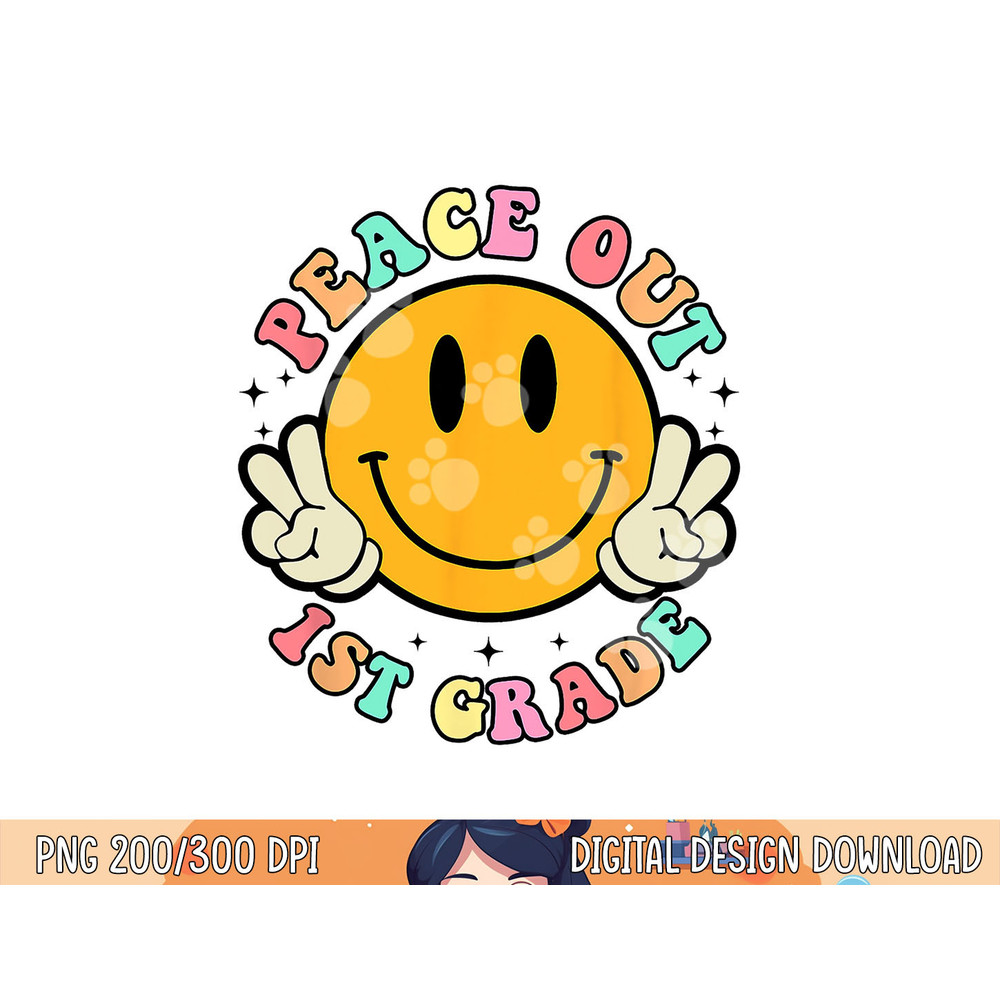 Retro Last Day Of School Peace Out 1st Grade Teacher Kids png, sublimation copy.jpg