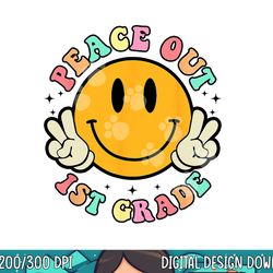 retro last day of school peace out 1st grade teacher kids png, sublimation copy