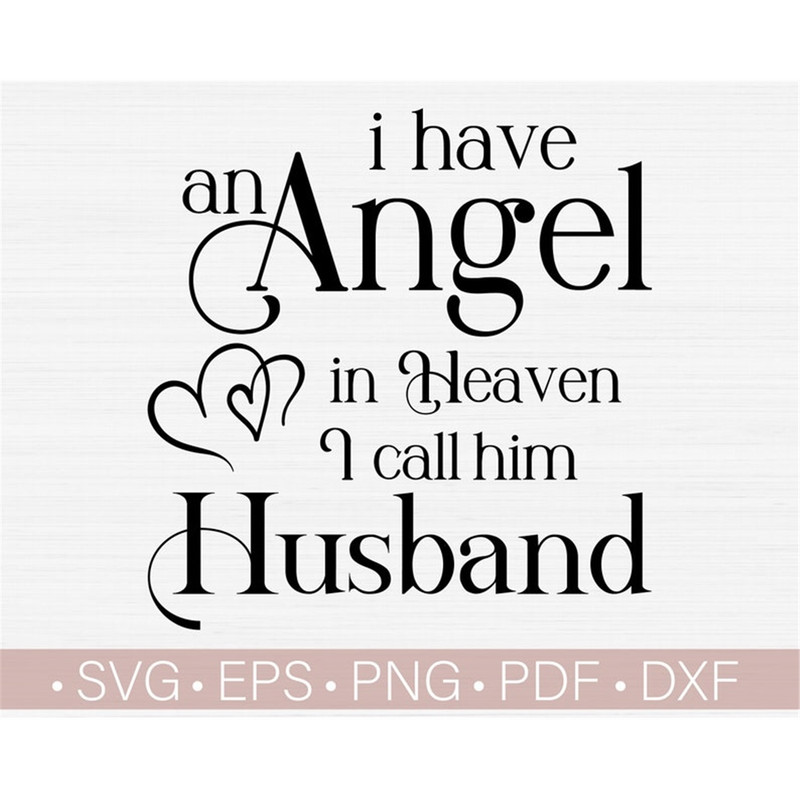 MR-482023153227-i-have-an-angel-in-heaven-i-call-him-husband-svg-in-loving-image-1.jpg