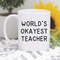 MR-482023153445-worlds-okayest-teacher-coffee-mug-school-teacher-image-1.jpg