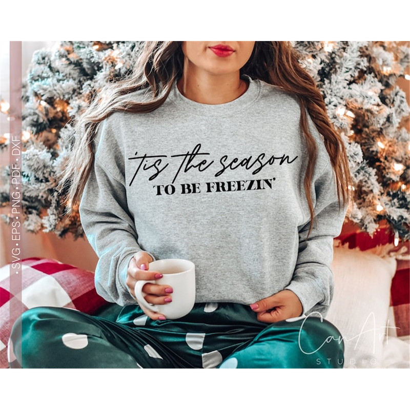 MR-482023154111-winter-svg-tis-the-season-to-be-freezin-svg-cut-file-for-image-1.jpg