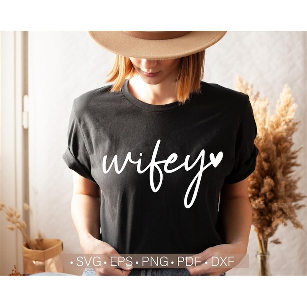 MR-482023154527-wifey-svg-wife-svg-wifey-shirt-svg-wife-life-svg-wedding-image-1.jpg