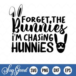 forget the bunnies chasing hunnies svg files for cricut & silhouette, png