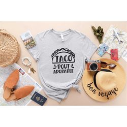 taco bout adorable shirt taco shirt funny taco t-shirt taco tuesday shirt taco obsessed shirt gift for taco lover m540