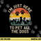 I m Just Here to Pet All the Dogs Pet Dog Lover png, sublimation copy.jpg