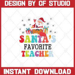 santa's favorite teacher svg, dxf,eps,png, digital download