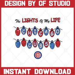 the lights of my life chicago cubs svg, dxf,eps,png, digital download