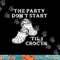 Retro The Party Don t Start Til l Croc In Nurse Costume png, sublimation copy.jpg