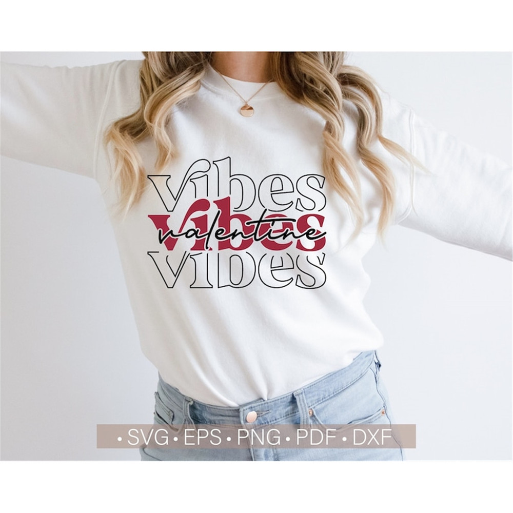 MR-482023163354-valentine-vibes-svg-valentines-day-svg-valentine-shirt-image-1.jpg