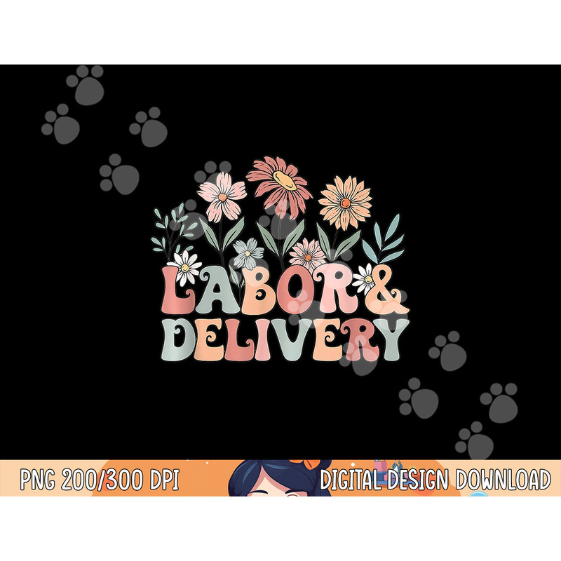 Retro Wildflowers Labor and Delivery Nurse Back To School png, sublimation copy.jpg