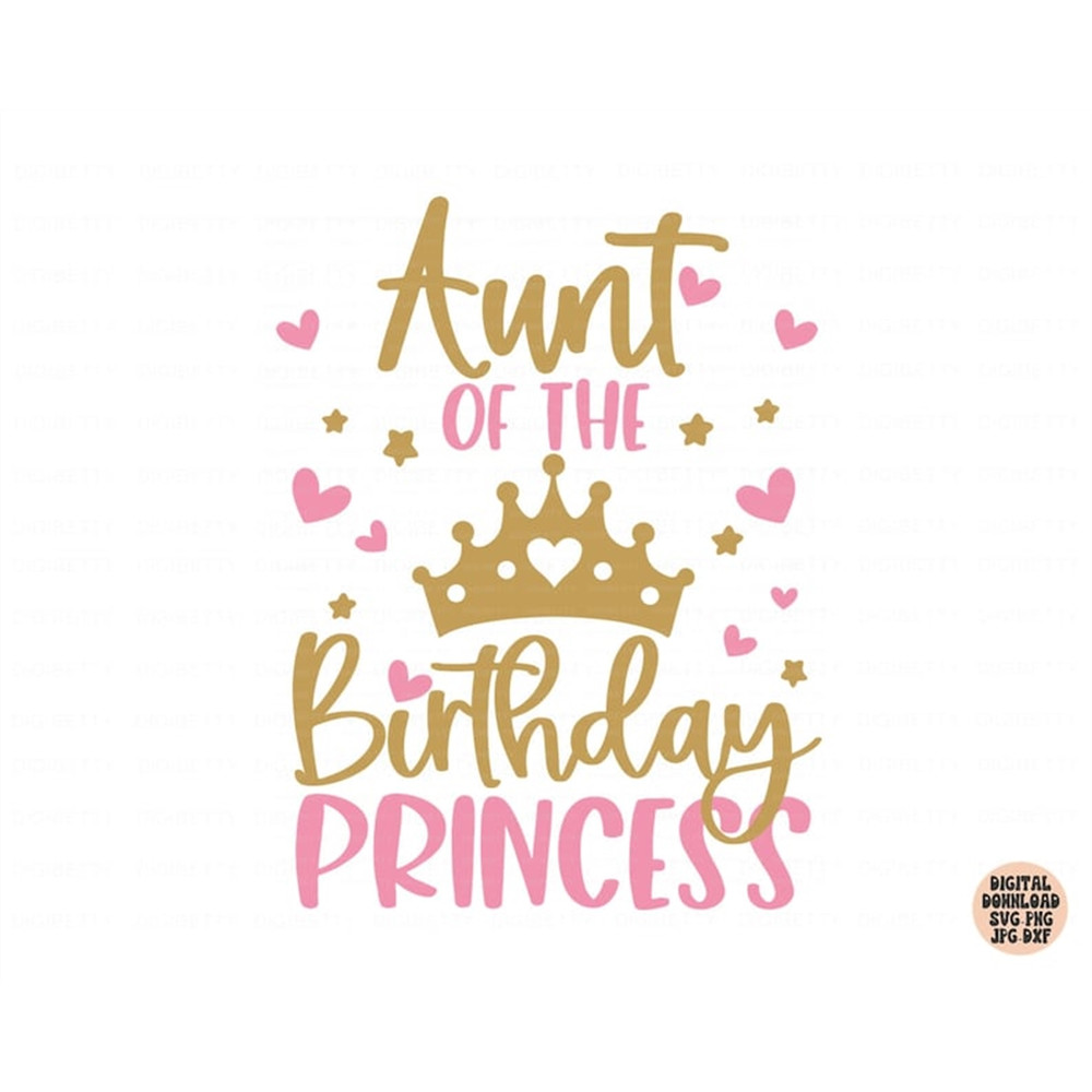MR-482023163812-aunt-of-the-birthday-princess-svg-birthday-girl-svg-png-jpg-image-1.jpg