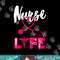 RN LVN CNA Nurse Life Medical Cool Nursing Graduate Gift png, sublimation copy.jpg