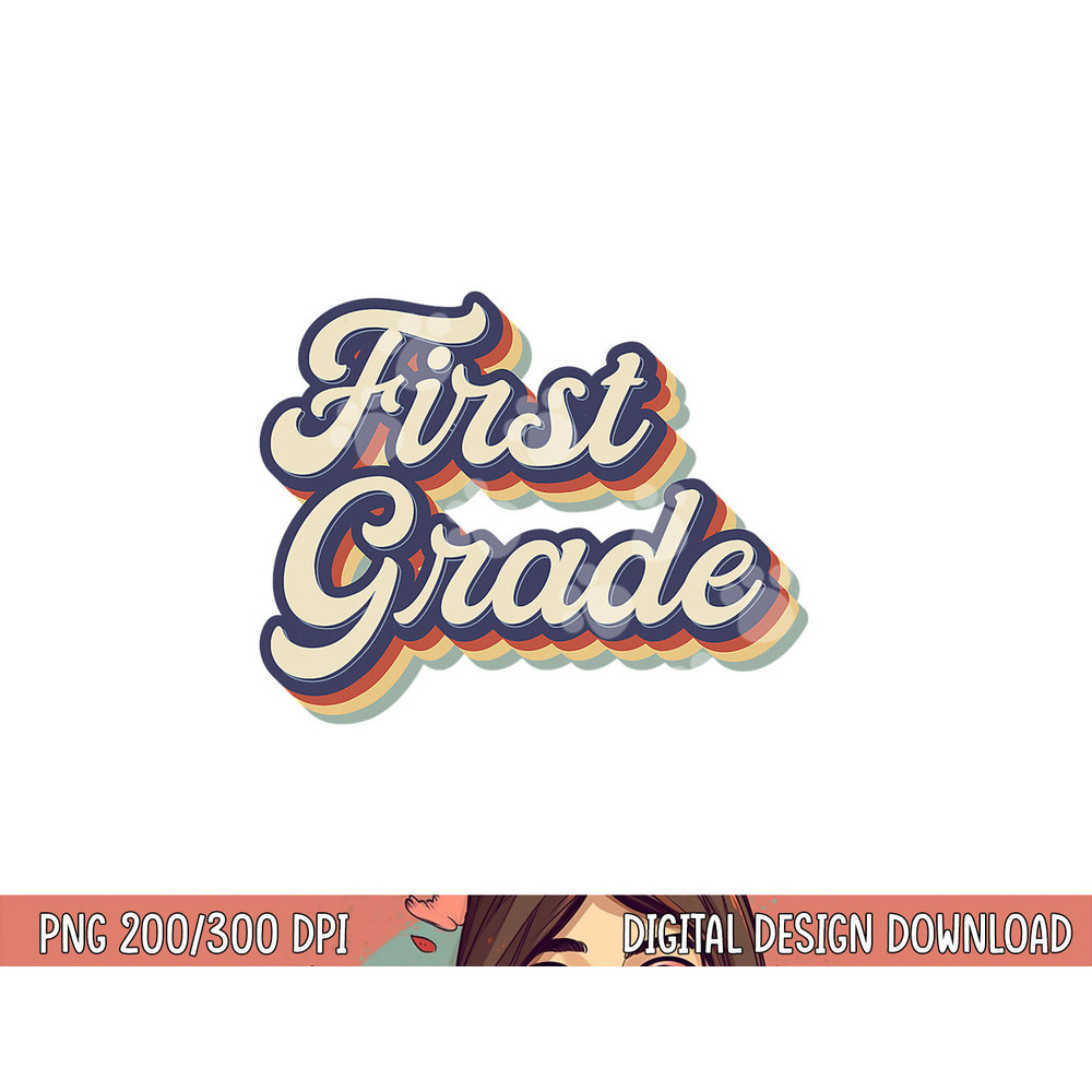 First Grade Teacher Retro Vintage 1st Grade Teacher Team png, sublimation copy.jpg