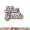 First Grade Teacher Retro Vintage 1st Grade Teacher Team png, sublimation copy.jpg