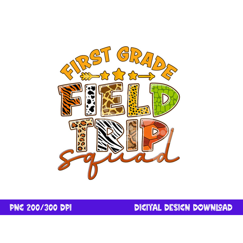 First Grade Zoo Field Trip Squad Matching Students Teacher png, sublimation copy.jpg