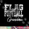 Flag Football Grandma png, sublimation copy.jpg