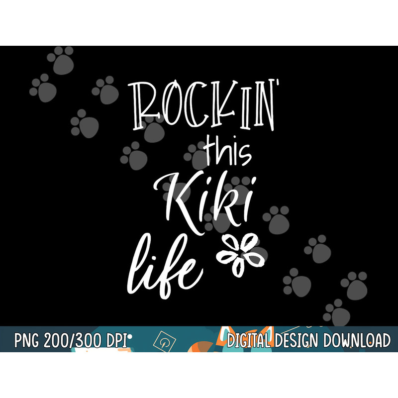 Rockin This Kiki Life Special Grandma png, sublimation copy.jpg