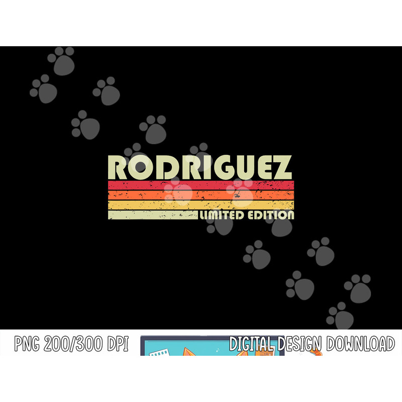 RODRIGUEZ Surname Funny Retro Vintage 80s Birthday Reunion png, sublimation copy.jpg