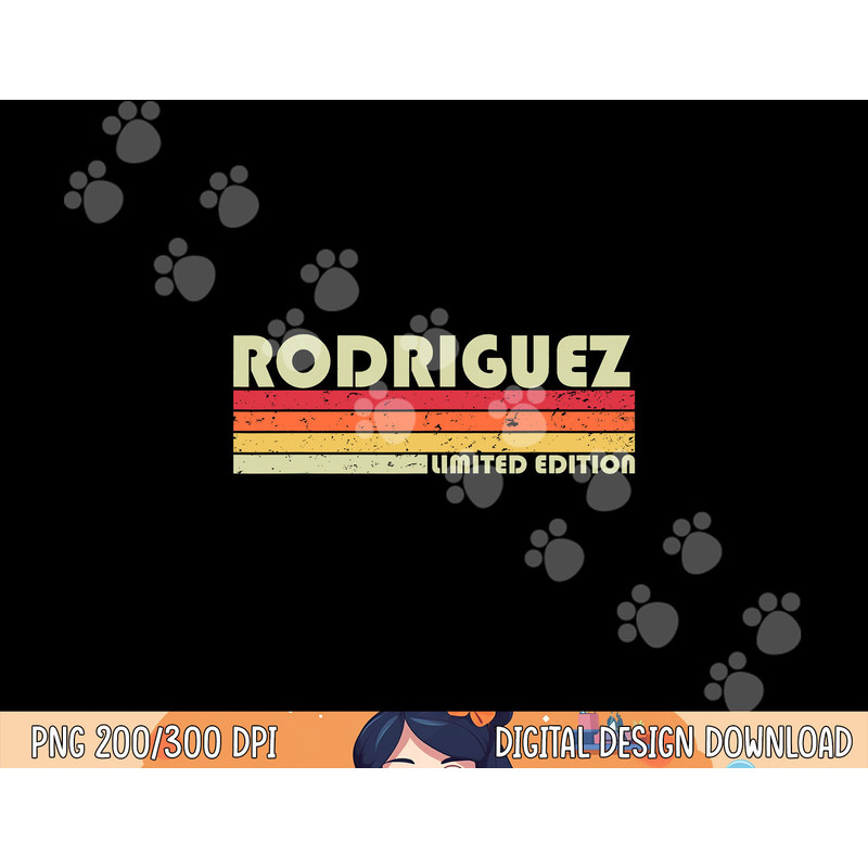 RODRIGUEZ Surname Funny Retro Vintage 80s Birthday Reunion png, sublimation copy.jpg