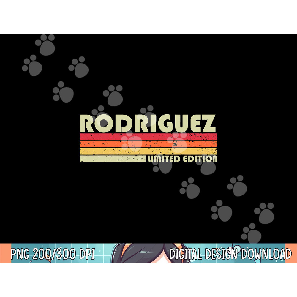 RODRIGUEZ Surname Funny Retro Vintage 80s Birthday Reunion png, sublimation.jpg