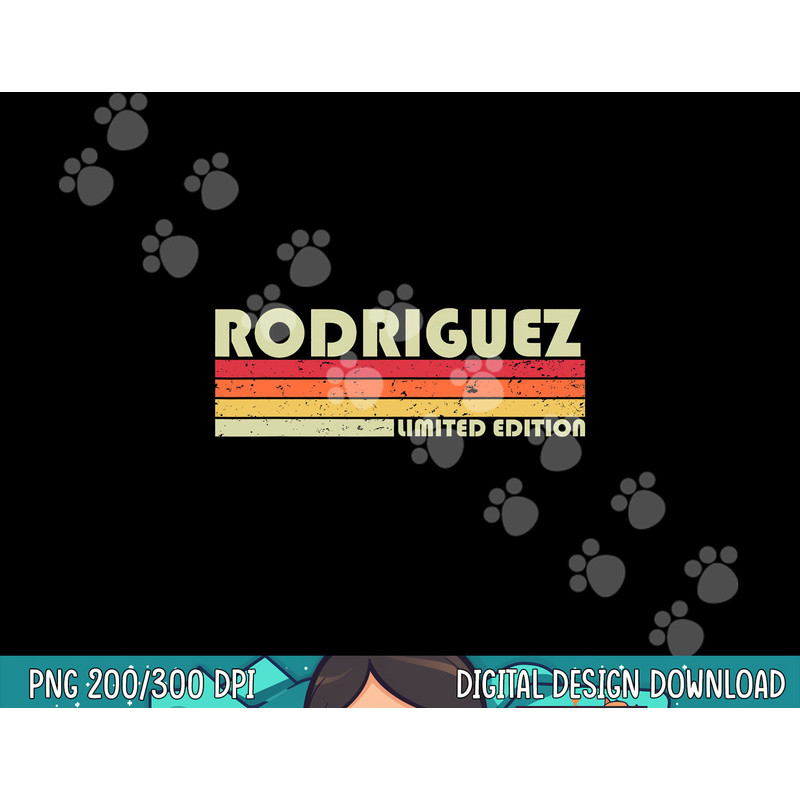 RODRIGUEZ Surname Funny Retro Vintage 80s Birthday Reunion png, sublimation copy.jpg
