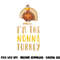 I m The Nonna Turkey Family Thanksgiving png, sublimation copy.jpg