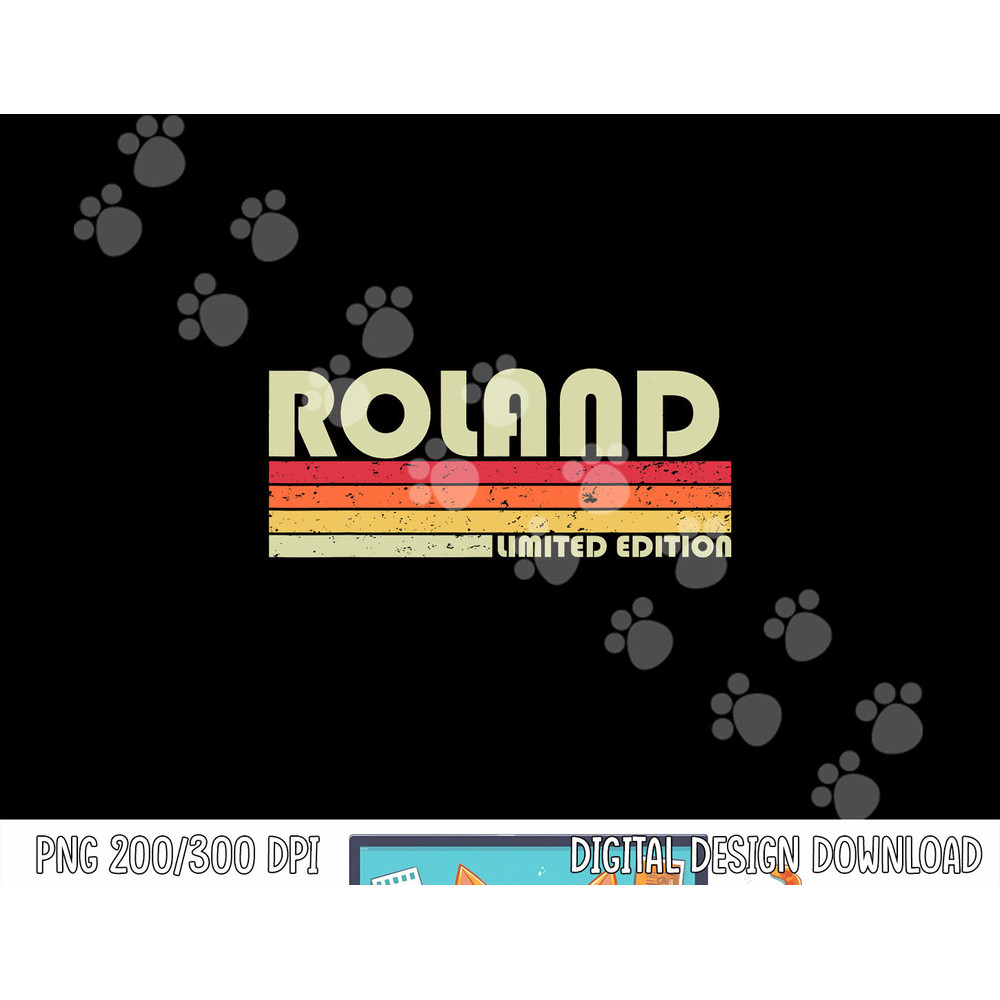 ROLAND Surname Funny Retro Vintage 80s 90s Birthday Reunion png, sublimation copy.jpg