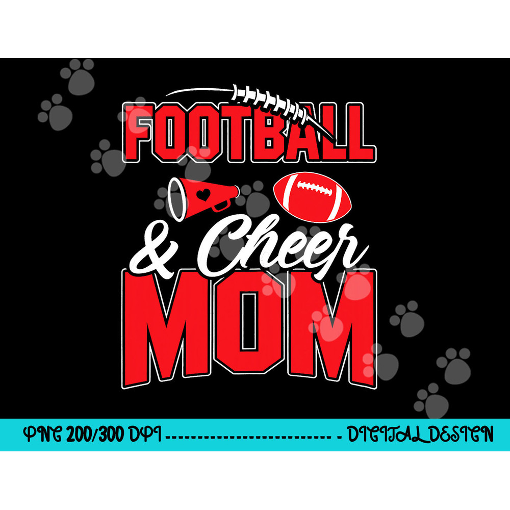 Football and Cheer Mom Cheerleading Mother Football png, sublimation copy.jpg