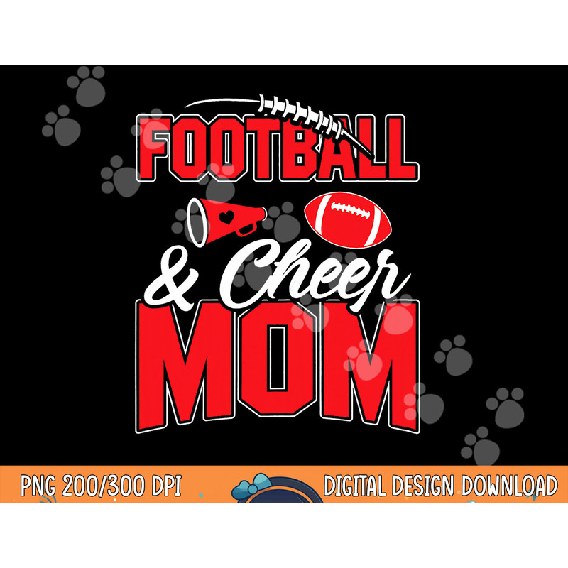 Football and Cheer Mom Cheerleading Mother Football png, sublimation copy.jpg