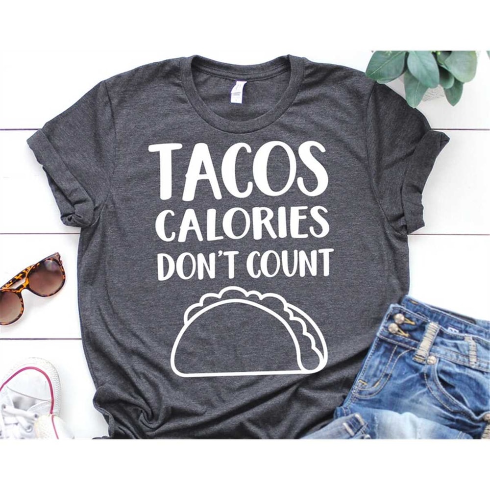 MR-482023175110-tacos-calories-dont-count-svg-funny-svg-cinco-de-mayo-svg-image-1.jpg